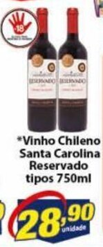 Vencedor Atacadista Vinho Chileno Santa Carolina Reservado tipos 750ml oferta