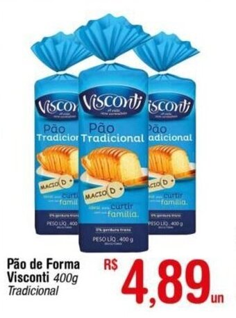 Fort Atacadista Pao de Forma Visconti 400g oferta