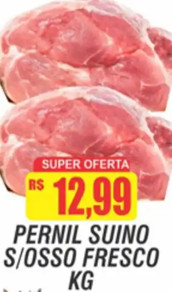 Pernil Suino s/ Osso Fresco 1kg