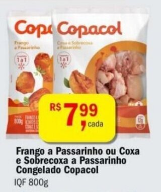 Ultrabox Frango a Passarinho ou Coxa e Sobrecoxa a Passarinho Congelado Copacol 800g oferta