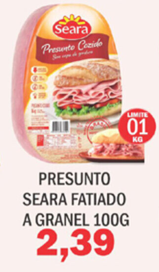 Supermercados Mendonça Presunto Seara Fatiado a granel 100g oferta