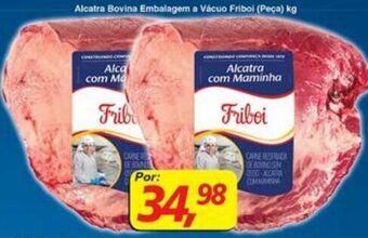 Supermercados Guanabara Alcatra Bovina Embalagem a vacuo Friboi peca 1kg oferta
