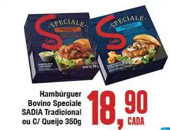 Hambúrguer Bovino Speciale Sadia Tradicional Ou C Queijo 350g