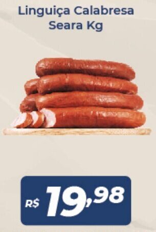 Atakarejo Linguica Calabresa Seara 1kg oferta