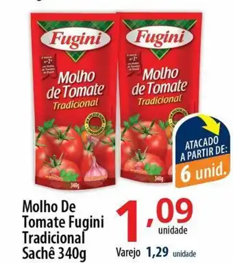 Akki Atacadista Molho de Tomate Fugini Tradicional Sachet 340g oferta