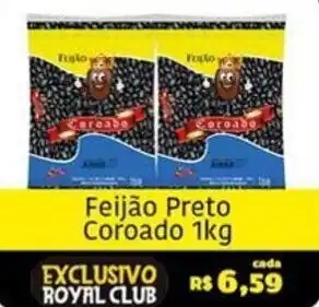Royal Supermercados Feijao Preto Coroado 1kg oferta