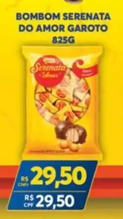 Atacadão Centro Sul Bombom Serenata de Amor garoto 825g oferta