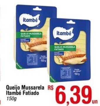 Fort Atacadista Queijo Mussarela Itambe fatiado 150g oferta