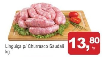 Mineirão Atacarejo Linguica p/ Churrasco Saudali 1kg oferta