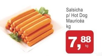 Mineirão Atacarejo Salsicha p/ Hot Dog Mauricea 1kg oferta