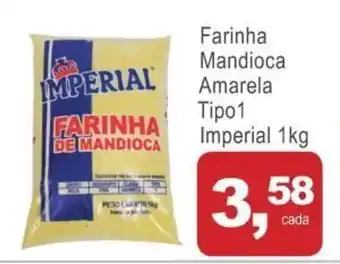 Mineirão Atacarejo Farinha mandioca Amarela tipo1 Imperial 1kg oferta