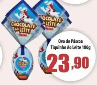Ovo de Pascoa Tiquinho Ao Leite 180g