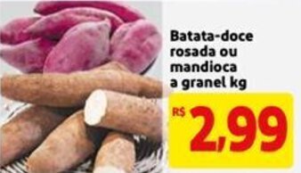 Mercado Extra Batata Doce rosada ou Mandioca a granel 1kg oferta