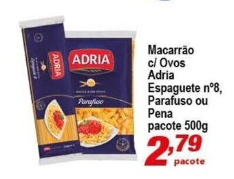 Ricoy Supermercados Macarrao c/ ovos Adria Espaguete n8 Parafuso ou Pena pacote 500g oferta