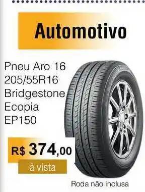 Pneu Aro 16 205-55r 16 Bridgestone Ecopia Ep150