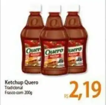 Atacadão Ketchup Quero 200g oferta