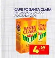 Novo Mix Cafe Po Santa Clara 250g oferta