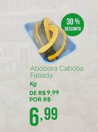 Oba Hortifruti Abóbora Cabotia Fatiada 30% Desconto oferta