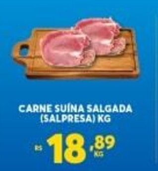 Atacadão Centro Sul Carne Suina Salgada (Salpresa) 1kg oferta