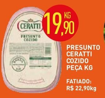 Presunto Ceratti Cozido peca 1kg