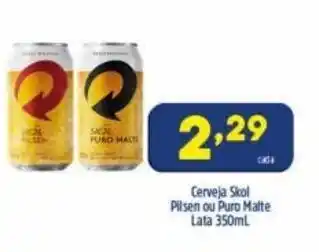 Cerveja SKol Pilsen ou Puro Malte lata 350ml