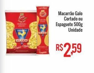 Macarrão galo cortado ou espaguete 500g unidade
