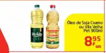 Tenda Atacado Óleo de soja coamo ou vila velha x 900 ml oferta