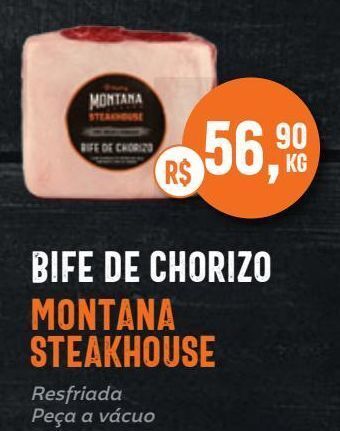 Tenda Atacado Bife de chorizo montana steakhouse kg oferta