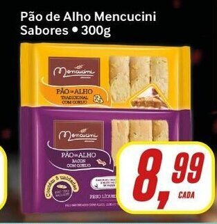 Pao de Alho Mencucini sabores 300g
