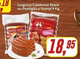 Rede Supermarket Linguica Calabresa Seara ou Perdigao a granel 1kg oferta