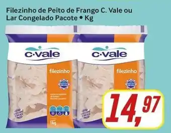 filezinho de Peito de Frango C.Vale ou lar Congelada Pacote 1kg