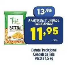 Arena Atacado Batata Tradicional Congelada Taja pacote 1.5lg oferta