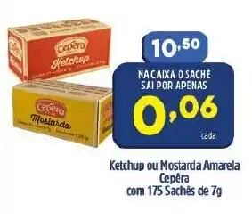 Arena Atacado Ketchup ou Mostarda Amarela Cepera com 175 saches de 7g oferta
