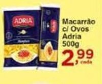Rossi Supermercado Macarrao c/ Ovos Adria 500g oferta