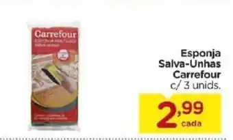 Carrefour Bairro Esponja Salva-Unhas Carrefour c/3 unids. oferta