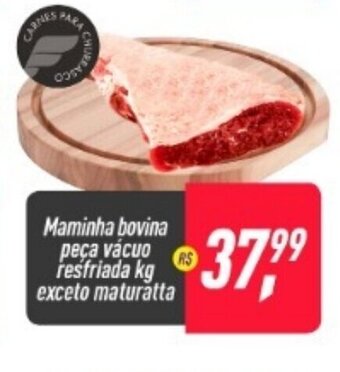 Frangolândia Maminha Bovina peca vacuo resfriada 1kg exceto maturatta oferta