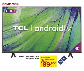 Carrefour Smart TV LED 50" UHD Semp TCL P615 oferta
