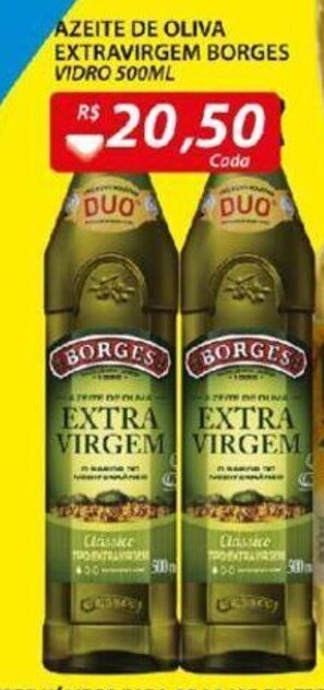 Assaí Atacadista Azeite de Oliva Extravirgem Borges 500ml oferta