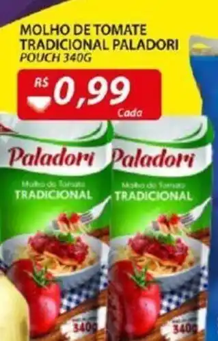 Assaí Atacadista Molho de tomate tradicional Paladori 340g oferta