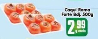 Higa's Supermercado Caqui Rama Forte Bdj. 500g oferta