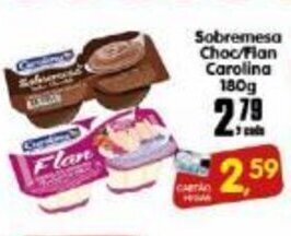 Higa's Supermercado Sobremesa Choc/ Flan Carolina 180g oferta
