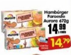 Higa's Supermercado Hamburguer Faroeste Aurora 672g oferta