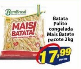 Vencedor Atacadista Batata palito congelada Mais Batata pacote 2kg oferta