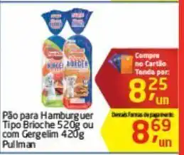Tenda Atacado Pão para hamburguer tipo brioche 520 g oferta