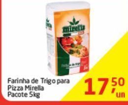 Tenda Atacado Farinha de trigo para pizza mirella 5kg oferta