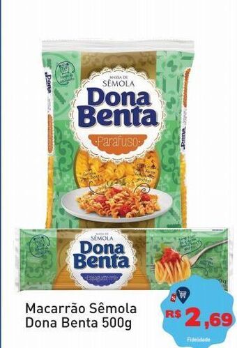 Tonin Superatacado Macarrão sêmola dona benta 500g oferta