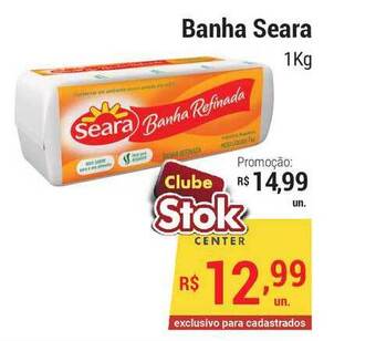 Stok Center Banha Seara 1kg oferta