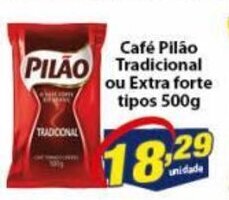 Cafe Pilao Tradicional ou Extra Forte tipos pacote 500g