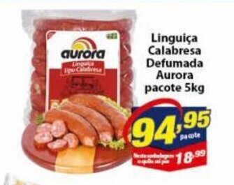Vencedor Atacadista Linguica Calabresa Defumada Aurora pacote 5kg oferta