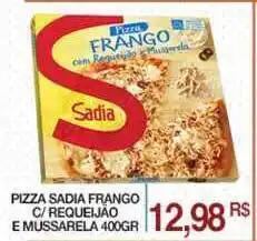 Mercadão Atacadista Pizza Sadia Frango C Requeijão E Mussarela 400g oferta